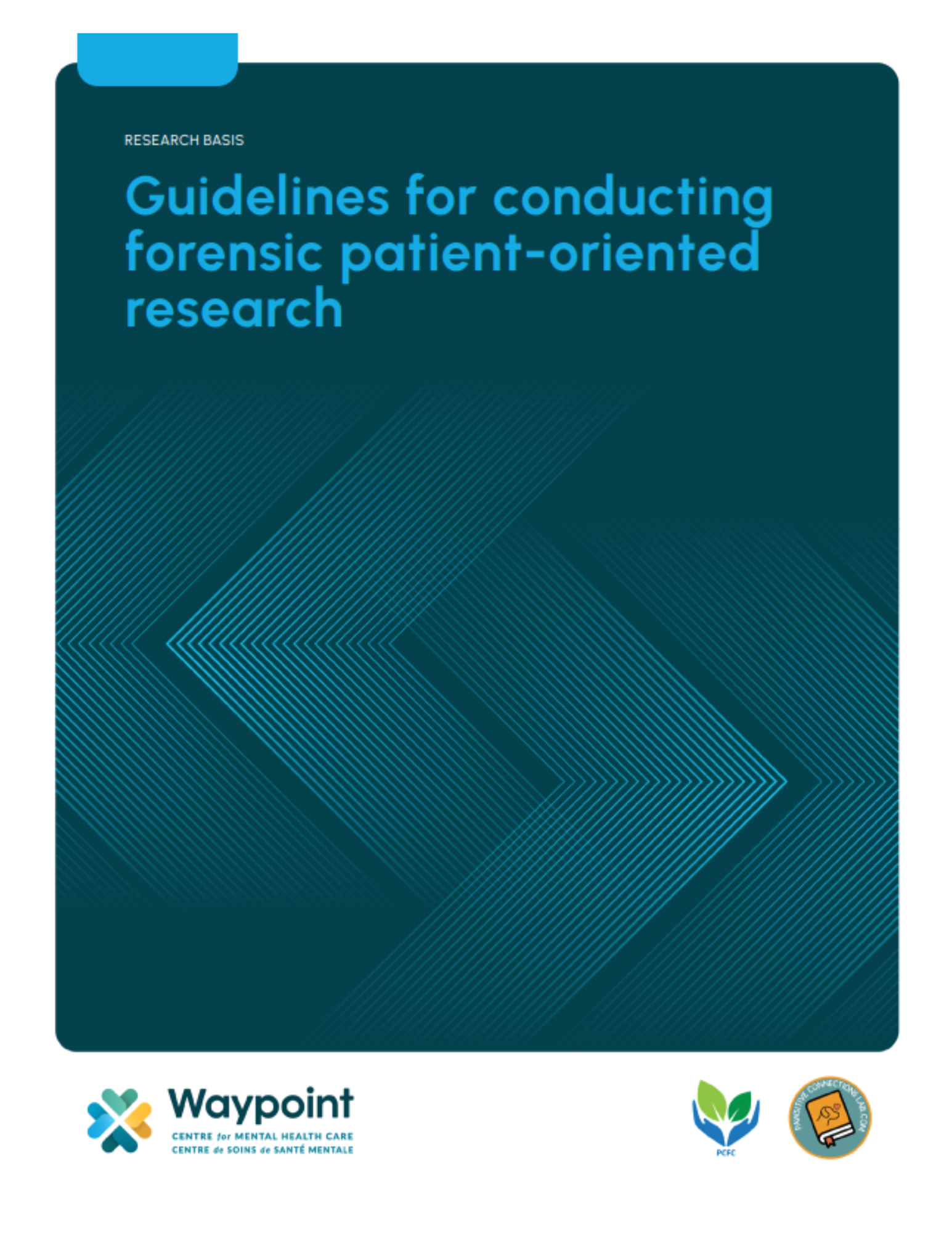 The cover of the resource 'Guidelines for conducting forensic patient-oriented research'.